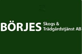 Börjes Skogs & Trädgårdstjänst AB
